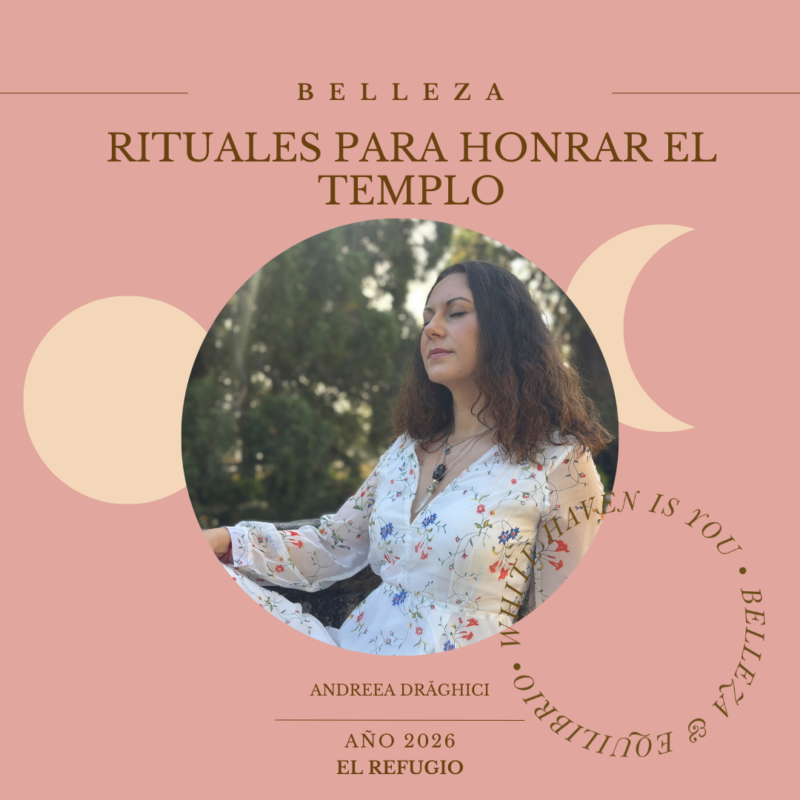 Belleza Consciente: Rituales para Honrar el Templo