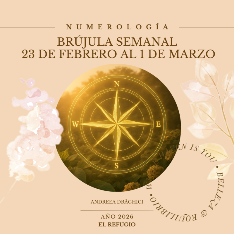 Br&uacute;jula Semanal del 23 de Febrero al 1 de Marzo